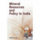Mineral Resources & Policy in India
