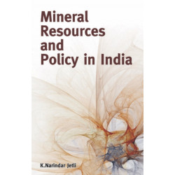 Mineral Resources & Policy in India