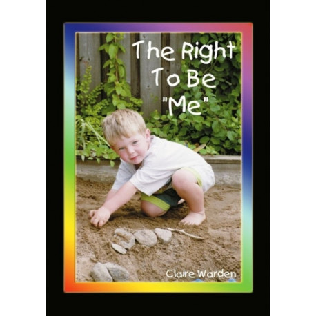 Right to be "Me"