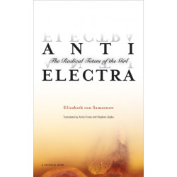 Anti-Electra: The Radical Totem of the Girl