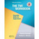 The TWI Workbook: Essential Skills for Supervisors, Second Edition