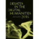 Debates in the Digital Humanities 2016