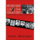 Murder in the Garden: Famous Crimes of Early Fresno County