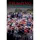 Trumping the Mainstream: The Conquest of Democratic Politics by the Populist Radical Right
