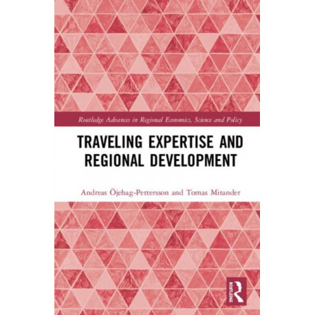 Traveling Expertise and Regional Development