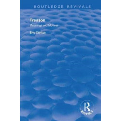 Treason: Meanings and Motives