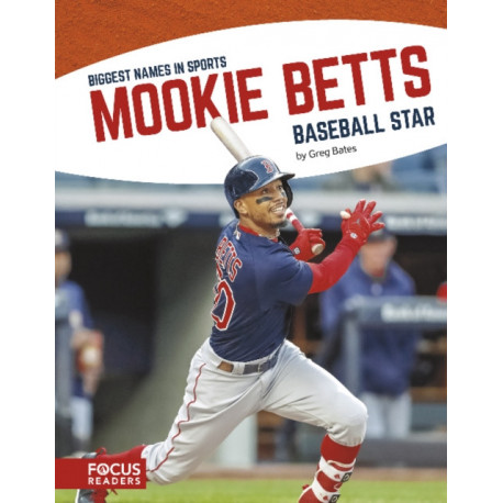 Mookie Betts: Baseball Star