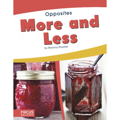 More and Less