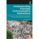 Understanding Everyday Communicative Interactions: Introduction to Situated Discourse Analysis for Communication Sciences and Disorders