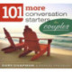 101 More Conversation Starters For Couples