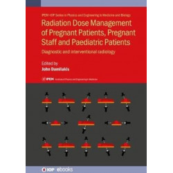 Radiation Dose Management of Pregnant Patients, Pregnant Staff and Paediatric Patients: Diagnostic and interventional radiology