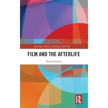Film and the Afterlife