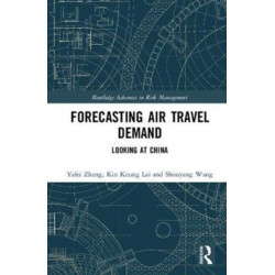 Forecasting Air Travel Demand: Looking at China
