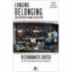 Longing Belonging