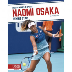 Naomi Osaka: Tennis Star
