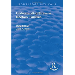 Understanding Stress in Doctors’ Families