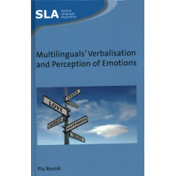 Multilinguals' Verbalisation and Perception of Emotions