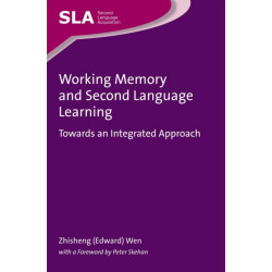 Working Memory and Second Language Learning: Towards an Integrated Approach
