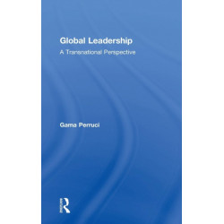 Global Leadership: A Transnational Perspective