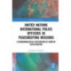 United Nations International Police Officers in Peacekeeping Missions: A Phenomenological Exploration of Complex Acculturation