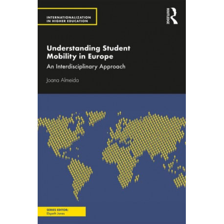 Understanding Student Mobility in Europe: An Interdisciplinary Approach