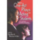 New One-Act Plays for Acting Students: A New Anthology of Complete One-Act Plays for One, Two or Three Actors