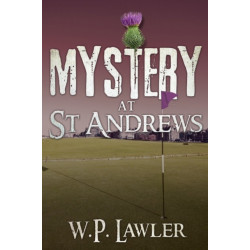 Mystery at St Andrews