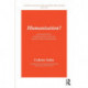 Humanisation?: Psychoanalysis, Symbolisation, and the Body of the Unconscious