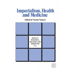 Imperialism, Health and Medicine