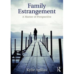 Family Estrangement: A matter of perspective