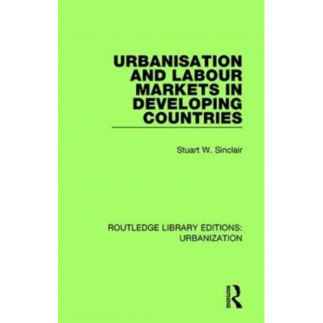 Urbanisation and Labour Markets in Developing Countries