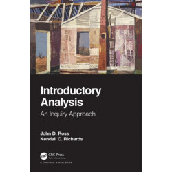 Introductory Analysis: An Inquiry Approach