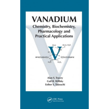 Vanadium: Chemistry, Biochemistry, Pharmacology and Practical Applications