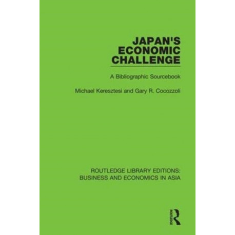 Japan's Economic Challenge: A Bibliographic Sourcebook