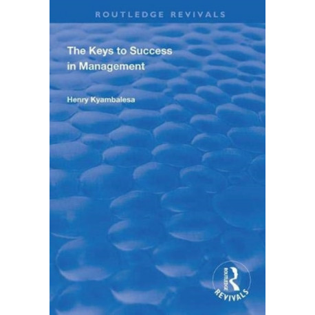 The Keys to Success in Management