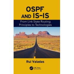 OSPF and IS-IS: From Link State Routing Principles to Technologies