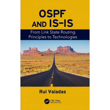 OSPF and IS-IS: From Link State Routing Principles to Technologies