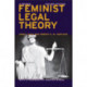 Feminist Legal Theory (Second Edition): A Primer