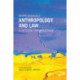 Anthropology and Law: A Critical Introduction