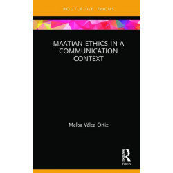 Maatian Ethics in a Communication Context