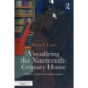 Visualizing the Nineteenth-Century Home: Modern Art and the Decorative Impulse