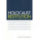 Holocaust Restitution: Perspectives on the Litigation and Its Legacy
