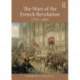 The Wars of the French Revolution: 1792–1801