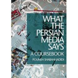 What the Persian Media says: A Coursebook