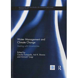 Water Management and Climate Change: Dealing with Uncertainties