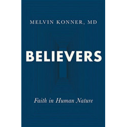 Believers: Faith in Human Nature