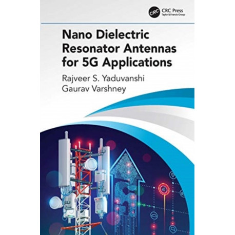 Nano Dielectric Resonator Antennas for 5G Applications