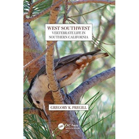West Southwest: Vertebrate Life in Southern California