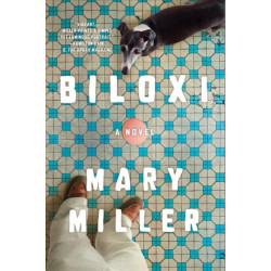Biloxi: A Novel