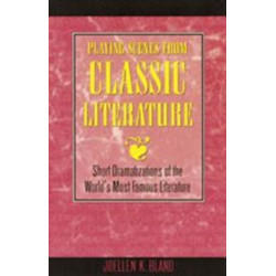 Playing Scenes from Classic Literature: Short Dramatization of the World's Most Famous Literature